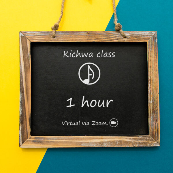 Kichwa Class - 1 hour